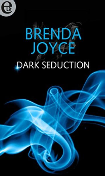 Dark Seduction (eLit) (MASTERS OF TIME Vol. 1)